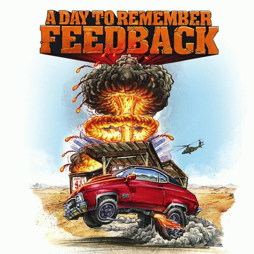A Day To Remember : Feedback